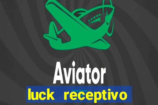 luck receptivo porto seguro